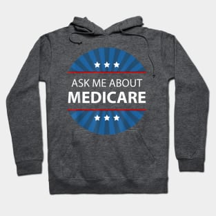 Ask Me About Medicare Trending Hoodie
